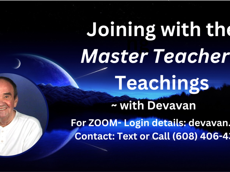Experiencing a New Beginning – Joining with the Master Teacher’s Teachings (52)