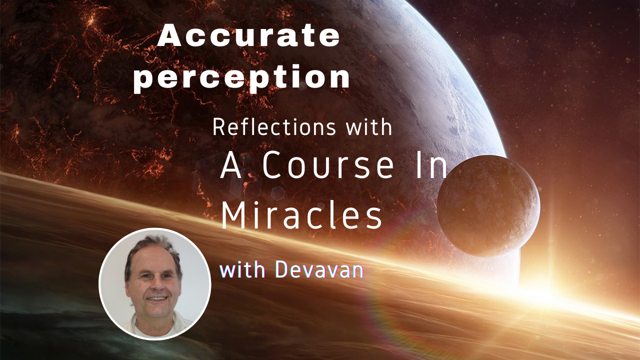 Perceptive Reflection Accurate perception: Reflections on removing the blocks to knowledge ...