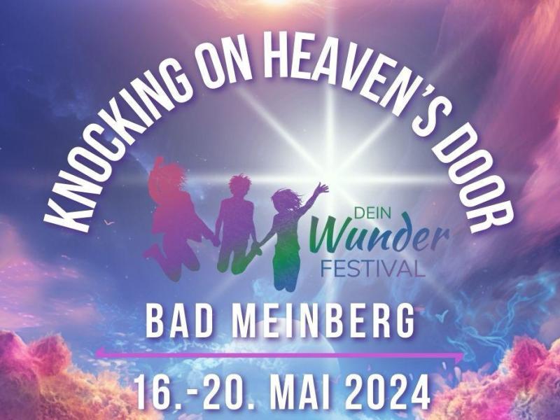 Wunder-Festival, Pfingsten 2024 – Miracles Festival, Pentecost 2024