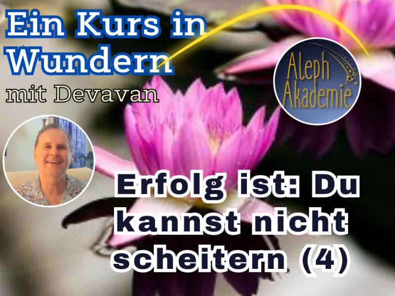 Erfolg ist: Du kannst nicht scheitern&nbsp;(Epi-4)