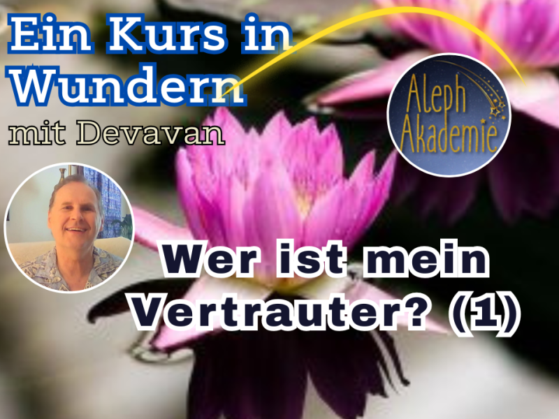 Wer ist mein Vertrauter?&nbsp;(Epi-1)