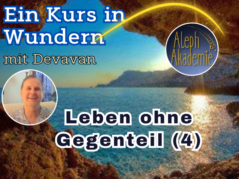 Leben ohne Gegenteil&nbsp;(Epi-4)