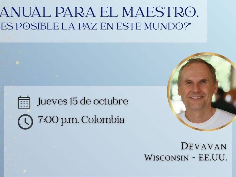 Paz en el mundo: Lectura y Enseñanza – Manual para el Maestro — con Devavan (cap.&nbsp;11.)